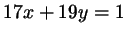 $ 17x + 19y = 1$