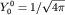 $Y_0^0 =1/\sqrt{4\pi}$