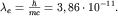 $\lambda_e=\frac{\hbar}{mc}=3,86\cdot 10^{-11} {\rm }.$