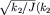 $\sqrt {\displaystyle k_{2} / J} (k_{2}$