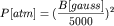 $P[atm]=(\displaystyle\frac{B[gauss]}{5000})^2$